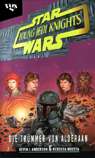 Star Wars - Young Jedi Knights 7: Die Trümmer von Alderaan