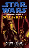 Coruscant Nights: Jedi Twilight