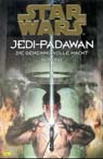 Jedi-Padawan 1: Die geheimnisvolle Macht