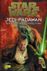 Jedi-Padawan 16: Schrei nach Vergeltung