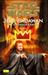 Jedi-Padawan 4: Das Zeichen der Krone