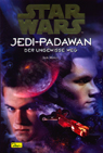 Jedi-Padawan 6: Der ungewisse Weg