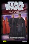 Jedi Quest 10: Der trügerische Frieden
