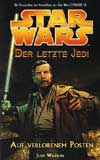 Der letzte der Jedi 1 – Auf verlorenem Posten