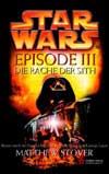 Star Wars Episode III - Die Rache der Sith