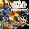 Star Wars – The Clone Wars – Die spannendsten Missionen